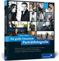 Abbildung von: Porträtfotografie. Die große Fotoschule - Galileo Design