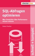 Cover: SQL-Abfragen optimieren - Entwickler Press