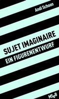 Cover: sujet imaginaire - Matthes & Seitz Berlin