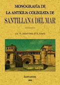 Bild: Monograf&iacute;a de la antigua Colegiata de Santillana del Mar - Editorial Maxtor