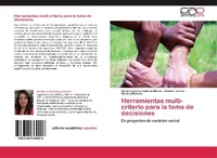 Abbildung von: Herramientas Multi-Criterio Para La Toma de Decisiones - Editorial Académica Española