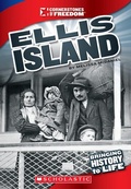 Cover: Ellis Island (Cornerstones of Freedom: Third Series) - Scholastic US