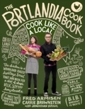 Cover: The Portlandia Cookbook - Clarkson Potter