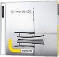 Cover: CD Ich werde still 2 - Gerth Medien