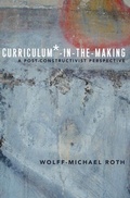 Cover: Curriculum*-in-the-Making - Peter Lang Verlag