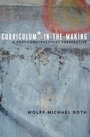 Cover: Curriculum*-in-the-Making - Peter Lang Verlag