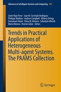 Cover: Trends in Practical Applications of Heterogeneous Multi-Agent Systems. The PAAMS Collection - Springer