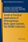 Cover: Trends in Practical Applications of Heterogeneous Multi-Agent Systems. The PAAMS Collection - Springer