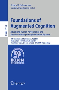 Abbildung von: Foundations of Augmented Cognition. Advancing Human Performance and Decision-Making through Adaptive Systems - Springer