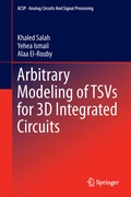 Cover: Arbitrary Modeling of TSVs for 3D Integrated Circuits - Springer