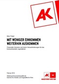 Cover: Mit weniger Einkommen weiterhin auskommen - Kammer f&uuml;r Arbeiter und Angestellte f&uuml;r Wien