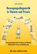 Cover: Bewegungsdiagnostik in Theorie und Praxis - modernes lernen