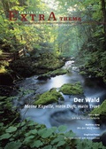 Cover: Der Wald. Meine Kapelle, mein Duft, mein Trost - Publik-Forum