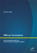 Cover: MBA per Fernstudium: Das Fernstudienmodell der Turku University of Applied Sciences - Diplomica Verlag