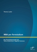 Cover: MBA per Fernstudium: Das Fernstudienmodell der Turku University of Applied Sciences - Bedey & Thoms Media eBook