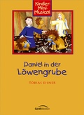 Cover: Daniel in der L&ouml;wengrube - Arbeitsheft - Gerth Medien