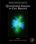Cover: Quantitative Imaging in Cell Biology: Volume 123 - Academic Press