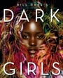 Cover: Dark Girls - Amistad
