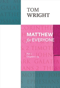 Abbildung von: Matthew for Everyone - SPCK Publishing