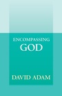 Cover: Encompassing God - SPCK Publishing