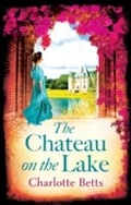 Cover: The Chateau on the Lake - Piatkus Books