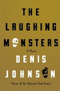 Cover: The Laughing Monsters - Farrar, Straus and Giroux
