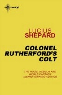 Enlarge image Cover: Colonel Rutherford's Colt - Gateway