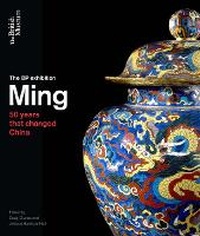 Enlarge image Cover: Ming - British Museum Press