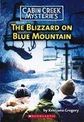 Cover: Cabin Creek Mysteris #5: Blizzard on Blue Mountain - Scholastic US
