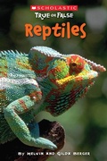 Cover: Reptiles (Scholastic True or False) - Scholastic US