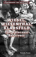 Cover: Wiesel, Wiesenthal, Klarsfeld - Enslow Publishing