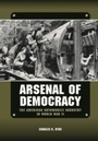 Cover: Arsenal of Democracy - Wayne State University Press