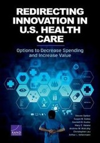 Enlarge image Cover: Redirecting Innovation in U.S. Health Care - RAND