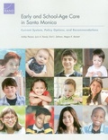 Cover: Early and School-Age Care in Santa Monica - RAND