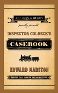 Cover: Inspector Colbeck's Casebook - Allison & Busby