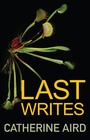 Cover: Last Writes - Allison & Busby