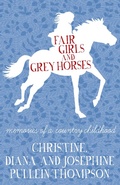 Cover: Fair Girls and Grey Horses - Allison & Busby