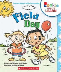 Enlarge image Cover: Field Day (Rookie Ready to Learn - Out and About: In My Community) - C. Press/F. Watts Trade