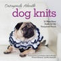 Cover: Outrageously Adorable Dog Knits - HarperCollins