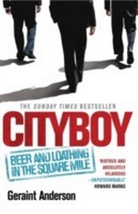 Abbildung von: Cityboy: Beer and Loathing in the Square Mile - John Murray Publishers Ltd