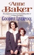 Cover: Goodbye Liverpool - Headline Book Publishing