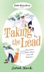 Cover: Taking the Lead - Headline Book Publishing