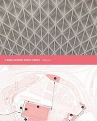 Enlarge image Cover: A Walk Around King's Cross - AJ Publications