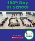 Cover: 100th Day of School - C. Press/F. Watts Trade