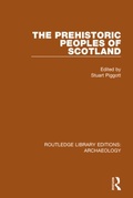 Cover: The Prehistoric Peoples of Scotland - Routledge