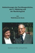 Cover: Aufzeichnungen Der Familiengeschicte, Dem 2. Weltkrieg Und Der Nachkriegszeit - Victoria Stephens