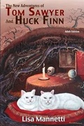 Cover: The New Adventures of Tom Sawyer and Huck Finn (Adult Edition) - Smart Rhino Publications