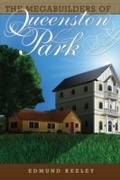 Cover: Megabuilders of Queenston Park - Wild River Consulting & Publishing, LLC