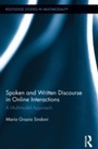 Cover: Spoken and Written Discourse in Online Interactions - Routledge