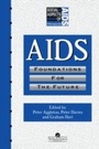 Cover: AIDS: Foundations For The Future - Taylor & Francis